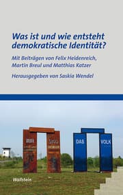 Cover von Was ist und wie entsteht demokratische Identität?