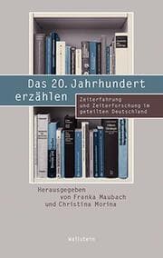 Cover von Das 20. Jahrhundert erzählen