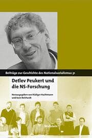 Cover von Detlev Peukert und die NS-Forschung