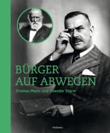 Cover von Bürger auf Abwegen: Thomas Mann und Theodor Storm