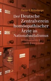 Cover von Der Deutsche Zentralverein homöopathischer Ärzte im Nationalsozialismus