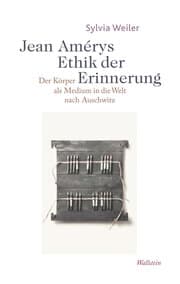 Cover von Jean Amérys Ethik der Erinnerung