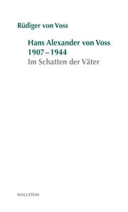 Cover von Hans-Alexander von Voss 1907-1944