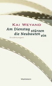 Cover von Am Dienstag stürzen die Neubauten ein