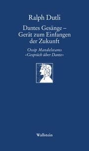Cover von Dantes Gesänge - Gerät zum Einfangen der Zukunft