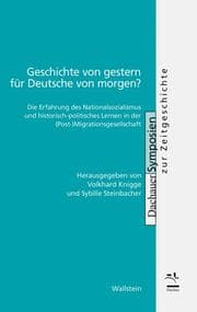 Cover von Geschichte von gestern für Deutsche von morgen?