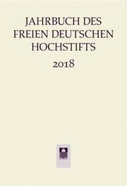Cover von Jahrbuch des Freien Deutschen Hochstifts 2018