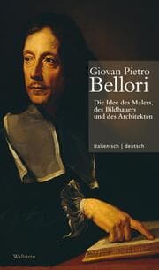 Cover von Die Idee des Malers, des Bildhauers und des Architekten/Idea del pittore, dello scultore e dell'architetto