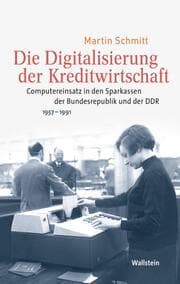 Cover von Die Digitalisierung der Kreditwirtschaft