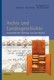 Cover von Archiv und Landesgeschichte