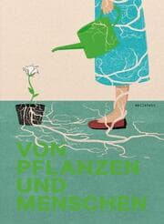 Cover von Von Pflanzen und Menschen