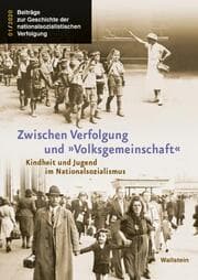 Cover von Zwischen Verfolgung und 'Volksgemeinschaft'