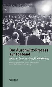 Cover von Der Auschwitz-Prozess auf Tonband