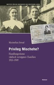 Cover von Privileg Mischehe?