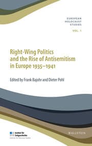 Cover von Right-Wing Politics and the Rise of Antisemitism in Europe 1935-1941