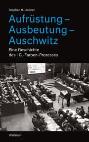 Cover von Aufrüstung - Ausbeutung - Auschwitz