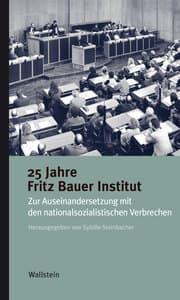 Cover von 25 Jahre Fritz Bauer Institut