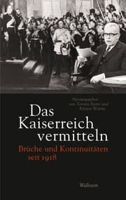 Cover von Das Kaiserreich vermitteln