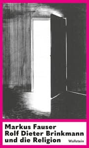 Cover von Rolf Dieter Brinkmann und die Religion