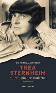 Cover von Thea Sternheim - Chronistin der Moderne