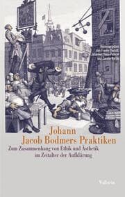 Cover von Johann Jacob Bodmers Praktiken