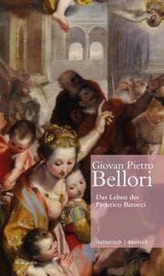 Cover von Das Leben des Federico Barocci // Vita di Federico Barocci