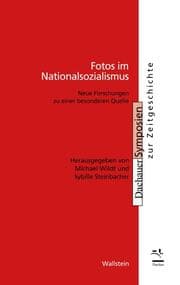 Cover von Fotos im Nationalsozialismus