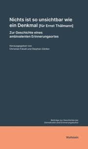 Cover von Nichts ist so unsichtbar wie ein Denkmal [für Ernst Thälmann]