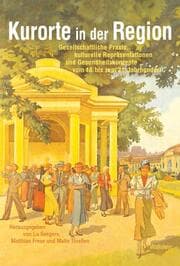 Cover von Kurorte in der Region