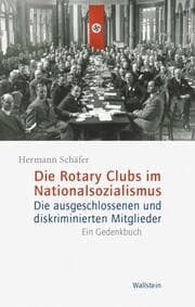 Cover von Die Rotary Clubs im Nationalsozialismus