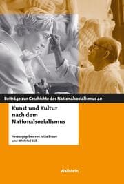 Cover von Kunst und Kultur nach dem Nationalsozialismus