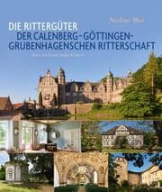 Cover von Die Rittergüter der Calenberg-Göttingen-Grubenhagenschen Ritterschaft