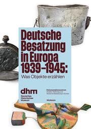 Cover von Deutsche Besatzung in Europa 1939-1945