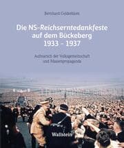 Cover von Die NS-Reichserntedankfeste auf dem Bückeberg 1933-1937