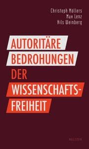 Cover von Autoritäre Bedrohungen der Wissenschaftsfreiheit