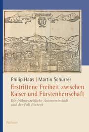 Cover von Erstrittene Freiheit zwischen Kaiser und Fürstenherrschaft
