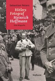 Cover von Hitlers Fotograf Heinrich Hoffmann