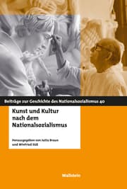 Cover von Kunst und Kultur nach dem Nationalsozialismus