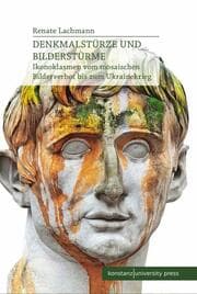 Cover von Denkmalstürze und Bilderstürme