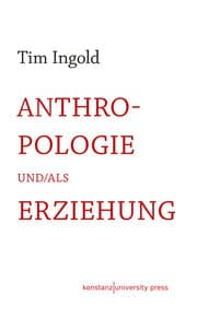 Cover von Anthropologie und/als Erziehung