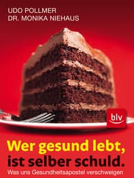 Cover von Wer gesund lebt, ist selber schuld