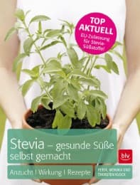 Cover von Stevia - gesunde Süße selbst gemacht