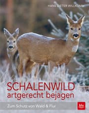 Cover von Schalenwild artgerecht bejagen