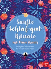 Cover von Sanfte Schlaf-gut Rituale mit Frau Shanti