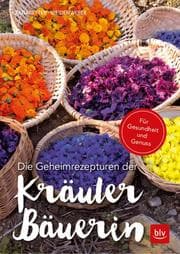 Cover von Die Geheimrezepturen der Kräuterbäuerin