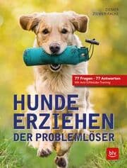 Cover von Hunde erziehen - Der Problemlöser