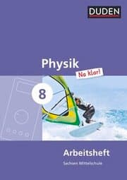 Cover von Physik Na klar! - Mittelschule Sachsen - 8. Schuljahr