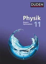 Cover von Duden Physik - Sekundarstufe II - Bayern Neubearbeitung - 11. Schuljahr