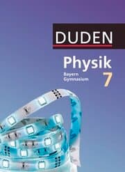 Cover von Duden Physik - Gymnasium Bayern - Neubearbeitung - 7. Jahrgangsstufe