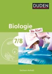 Cover von Biologie Na klar! - Sekundarschule Sachsen-Anhalt - 7./8. Schuljahr